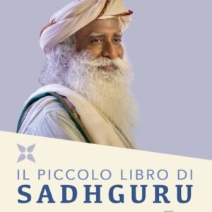 Il Piccolo libro di Sadhguru
